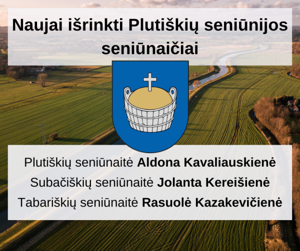 Plutiškių seniūnijoje gyventojai išrinko seniūnaičius